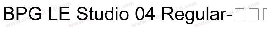 BPG LE Studio 04 Regular字体转换